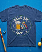 Rack Em Crack Em T-Shirt
