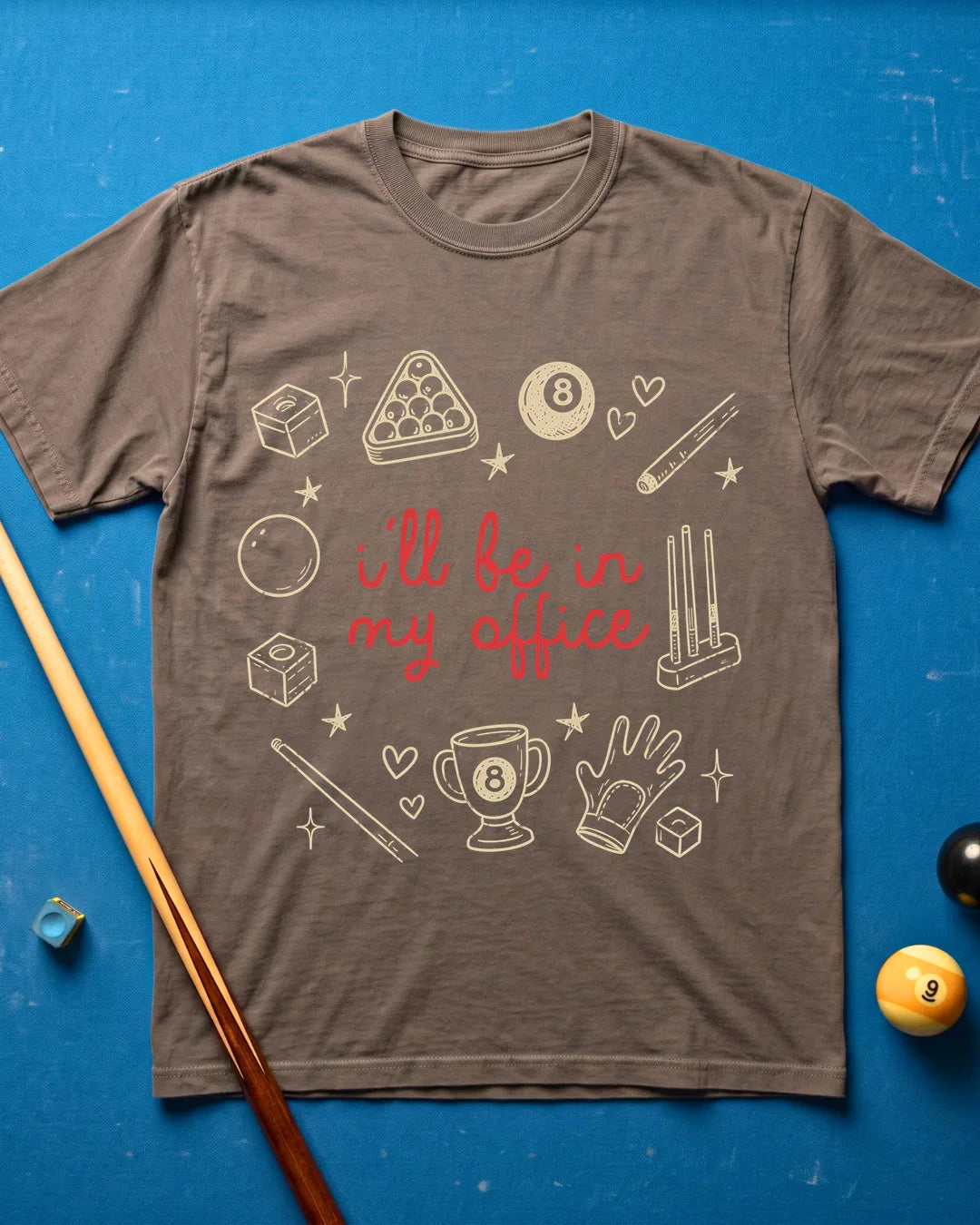 In My Office T-Shirt